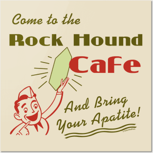 Rock Hound Cafe Posters and Art
